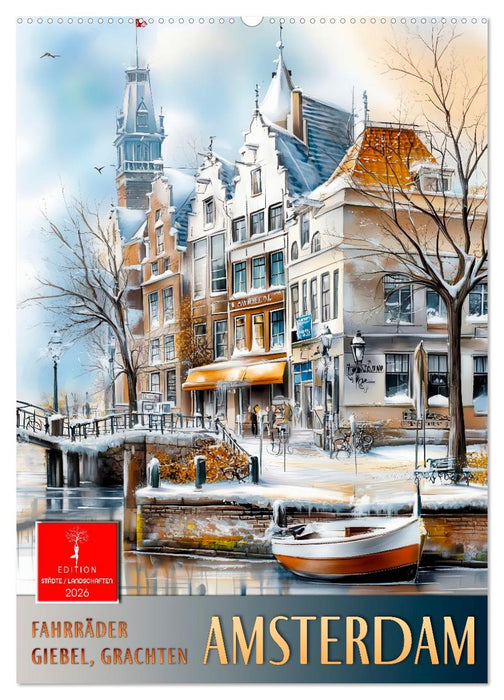 Amsterdam - Fahrräder, Giebel, Grachten (CALVENDO Wandkalender 2026)