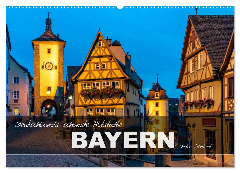 Deutschlands schönste Altstädte - Bayern (CALVENDO Wandkalender 2026)