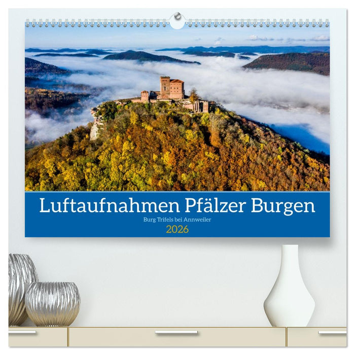 Luftaufnahmen Burgen Südwestpfalz (CALVENDO Premium Wandkalender 2026)