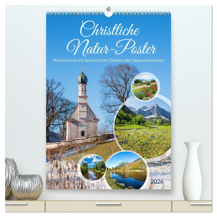 Christliche Natur-Poster 2026 (CALVENDO Premium Wandkalender 2026)