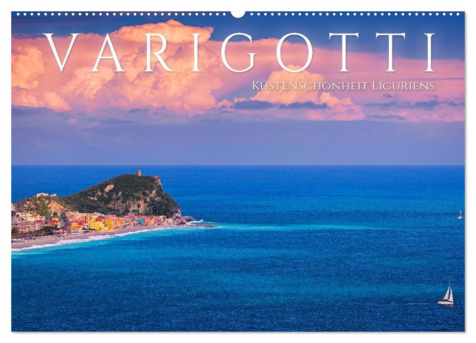 Varigotti - Küstenschönheit Liguriens (CALVENDO Wandkalender 2026)