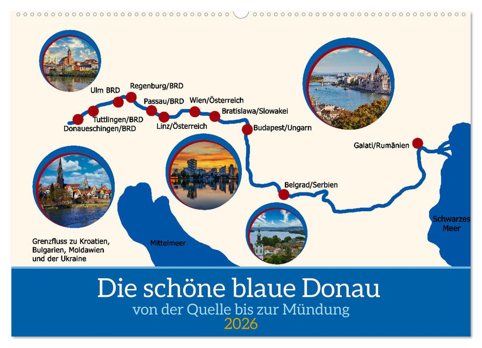 Die schöne blaue Donau (CALVENDO Wandkalender 2026)