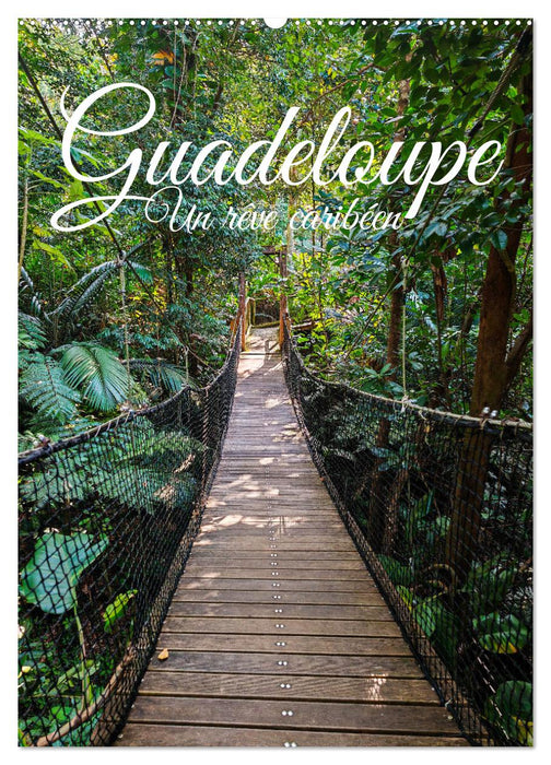 Guadeloupe - Un rêve caribéen (CALVENDO Calendrier mensuel 2026)
