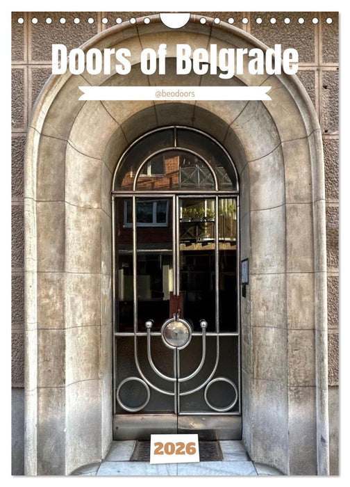 Doors of Belgrade (CALVENDO Monthly Calendar 2026)