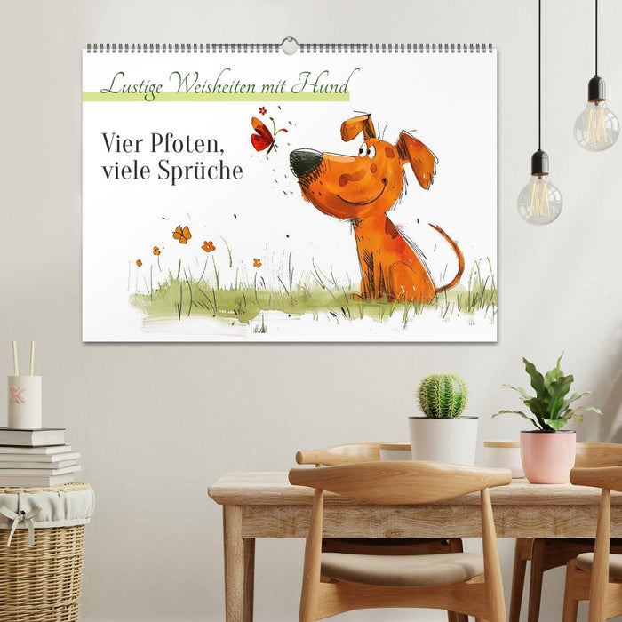 Vier Pfoten, viele Sprüche - Lustige Weisheiten mit Hund (CALVENDO Wandkalender 2026)