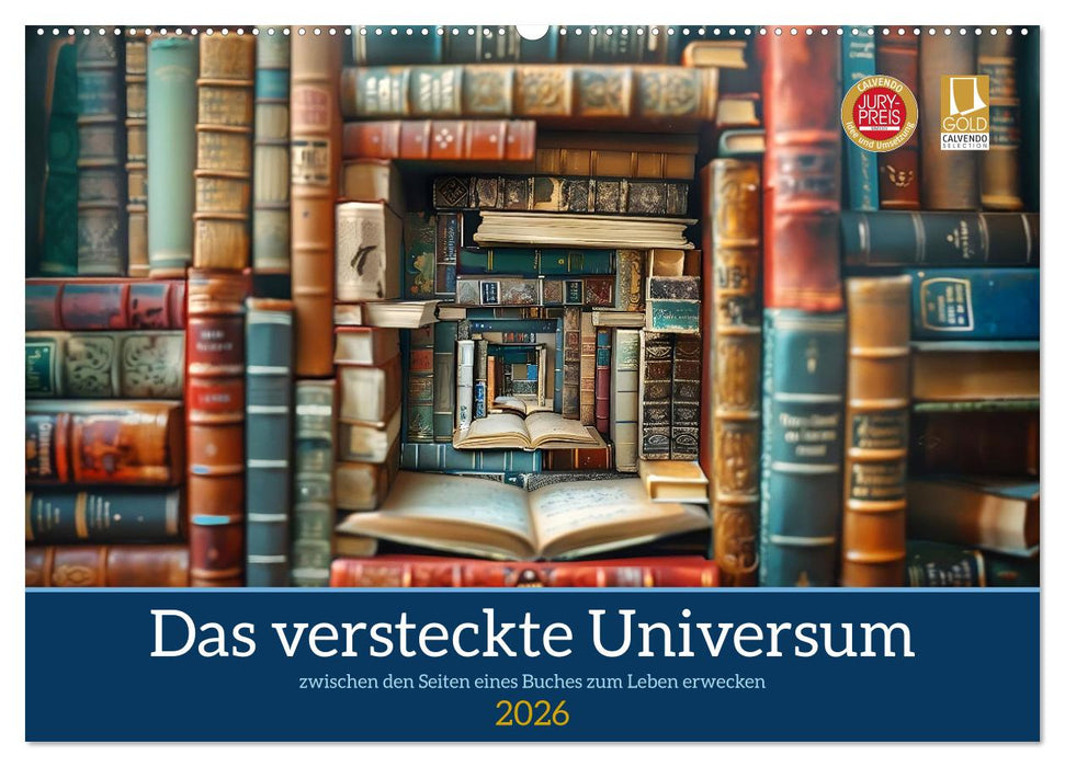 Das versteckte Universum (CALVENDO Wandkalender 2026)