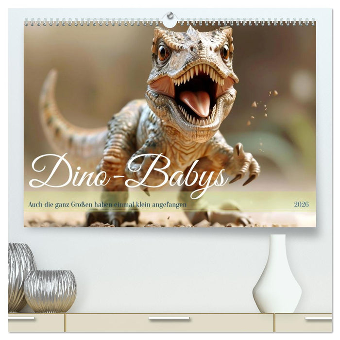 Dino-Babys (CALVENDO Premium Wandkalender 2026)