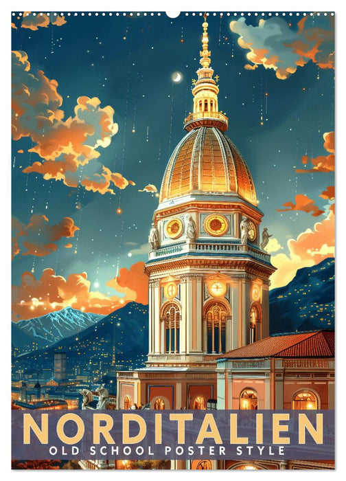 Norditalien - Old School Poster Style (CALVENDO Wandkalender 2026)
