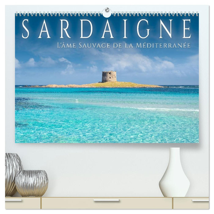 Sardaigne - L'âme sauvage de la Méditerranée (CALVENDO Calendrier supérieur 2026)