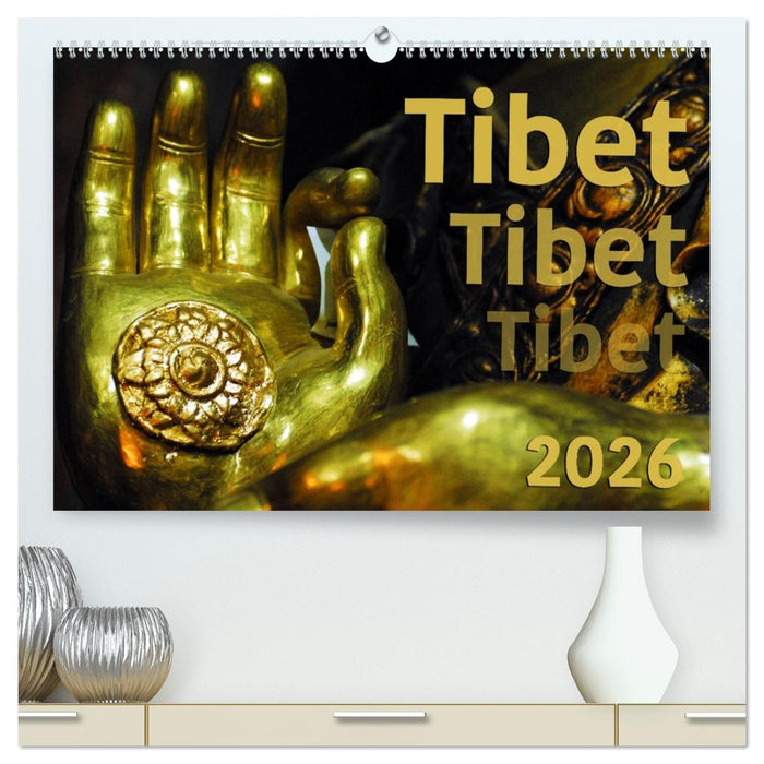Tibet - Tibet - Tibet 2026 (CALVENDO Premium Wandkalender 2026)