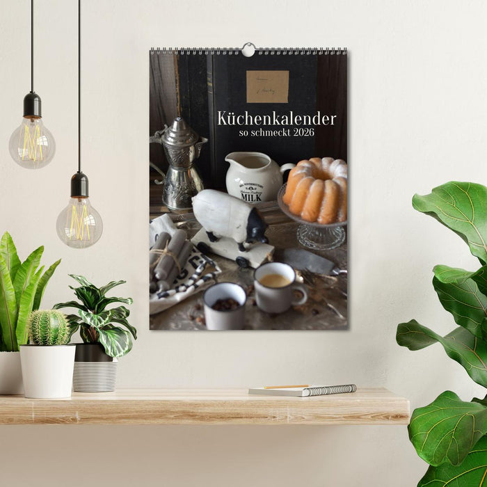 Küchenkalender - so schmeckt 2026 (CALVENDO Wandkalender 2026)