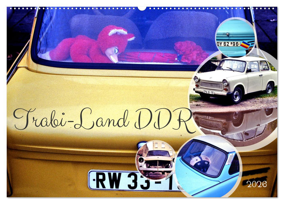 Trabi-Land DDR (CALVENDO Wandkalender 2026)