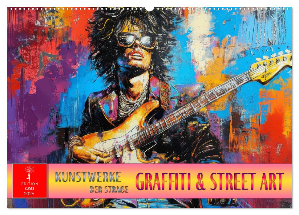 Graffiti & Street Art - Kunstwerke der Straße (CALVENDO Wandkalender 2026)