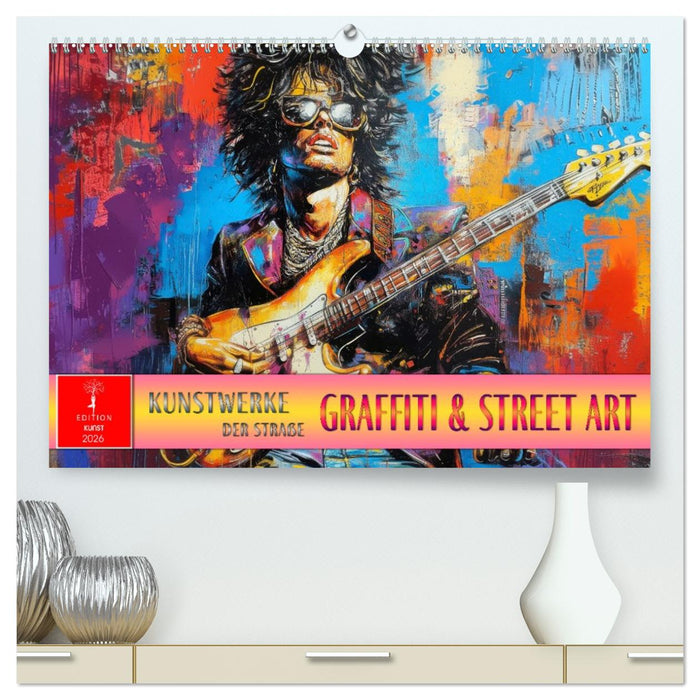 Graffiti & Street Art - Kunstwerke der Straße (CALVENDO Premium Wandkalender 2026)