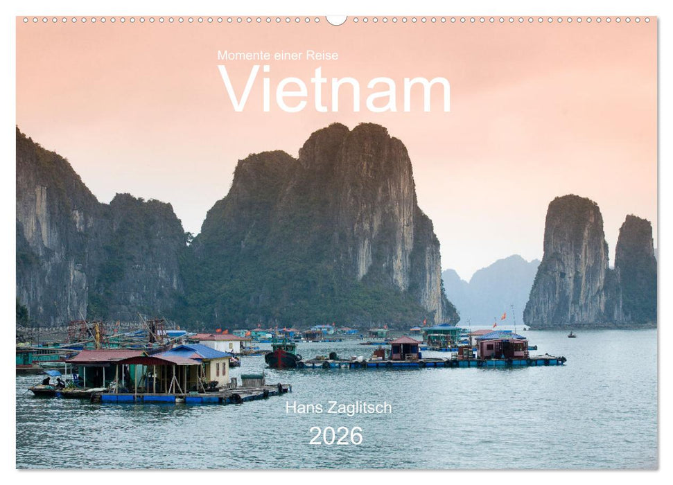 Vietnam - Momente einer Reise (CALVENDO Wandkalender 2026)
