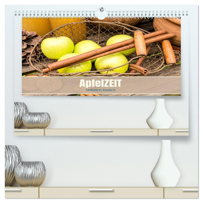 ApfelZEIT - Natürlich köstlich (CALVENDO Premium Wandkalender 2026)