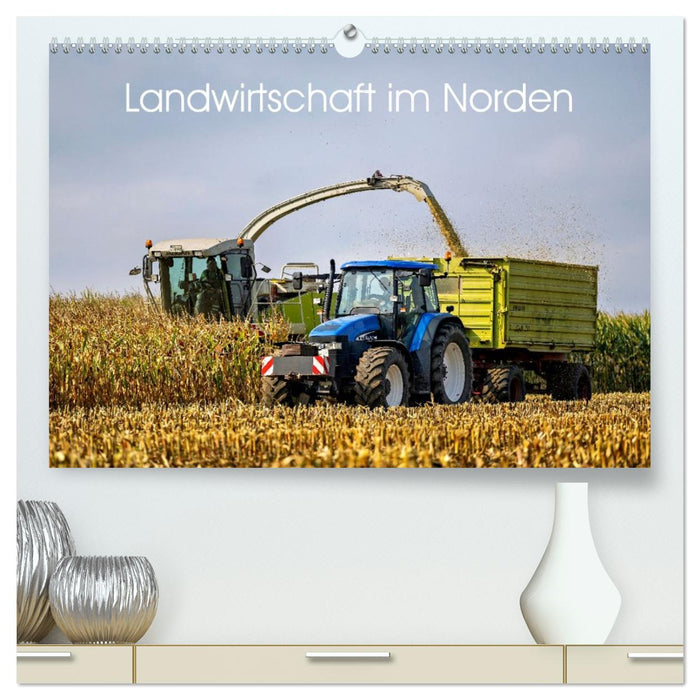 Landwirtschaft im Norden (CALVENDO Premium Wandkalender 2026)