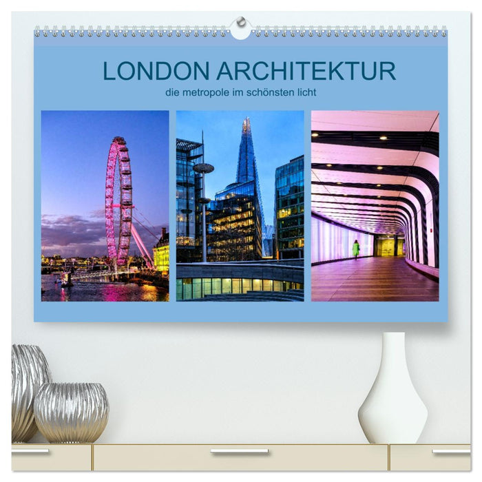 London Architektur (CALVENDO Premium Wandkalender 2026)