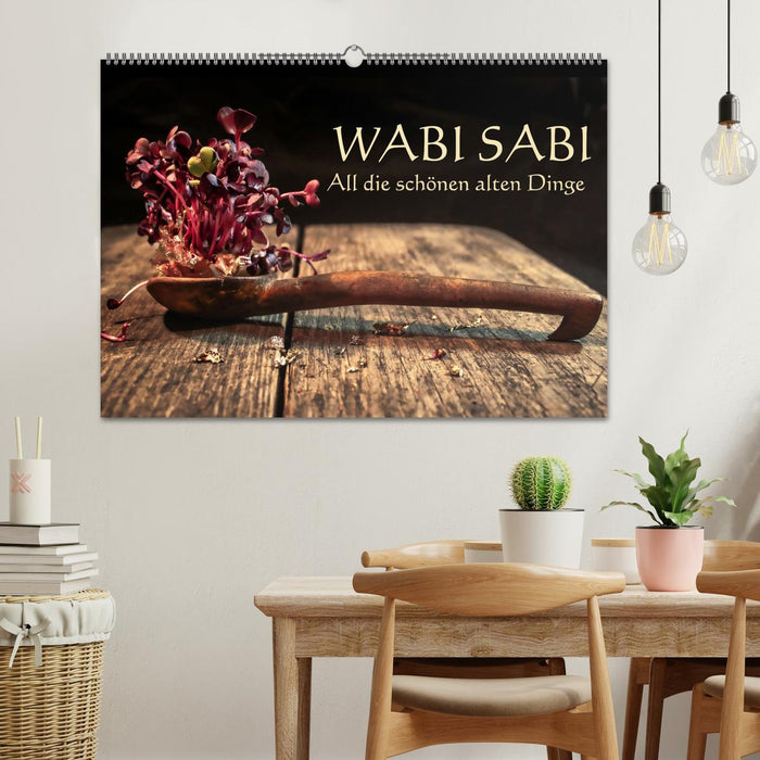 Wabi Sabi: All die schönen alten Dinge (CALVENDO Wandkalender 2026)