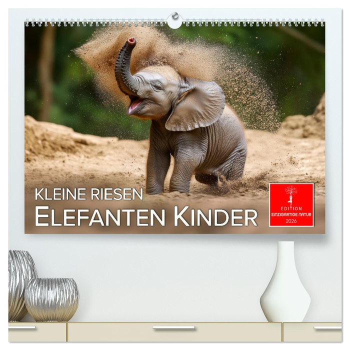 Elefanten Kinder - kleine Riesen (CALVENDO Premium Wandkalender 2026)