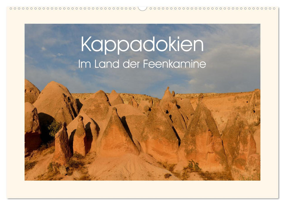 Kappadokien, im Land der Feenkamine (CALVENDO Wandkalender 2026)