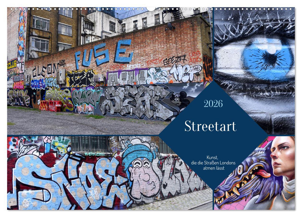 Streetart-Kunst, die die Straßen Londons atmen lässt (CALVENDO Wandkalender 2026)