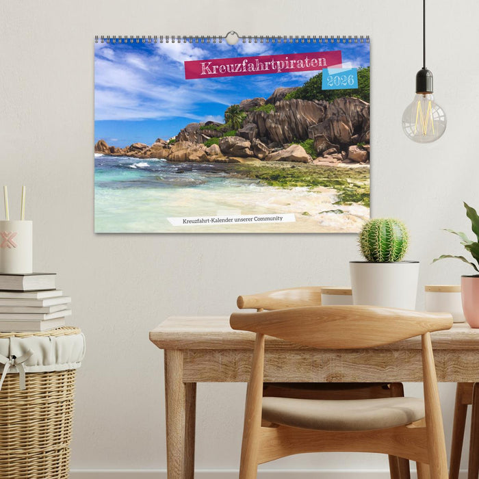 Kreuzfahrtpiraten (CALVENDO Wandkalender 2026)
