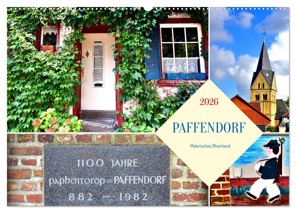PAFFENDORF - Malerisches Rheinland (CALVENDO Wandkalender 2026)