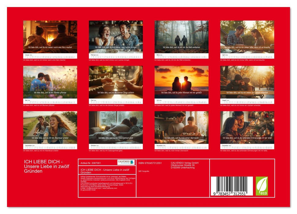 ICH LIEBE DICH - Unsere Liebe in zwölf Gründen (CALVENDO Wandkalender 2026)