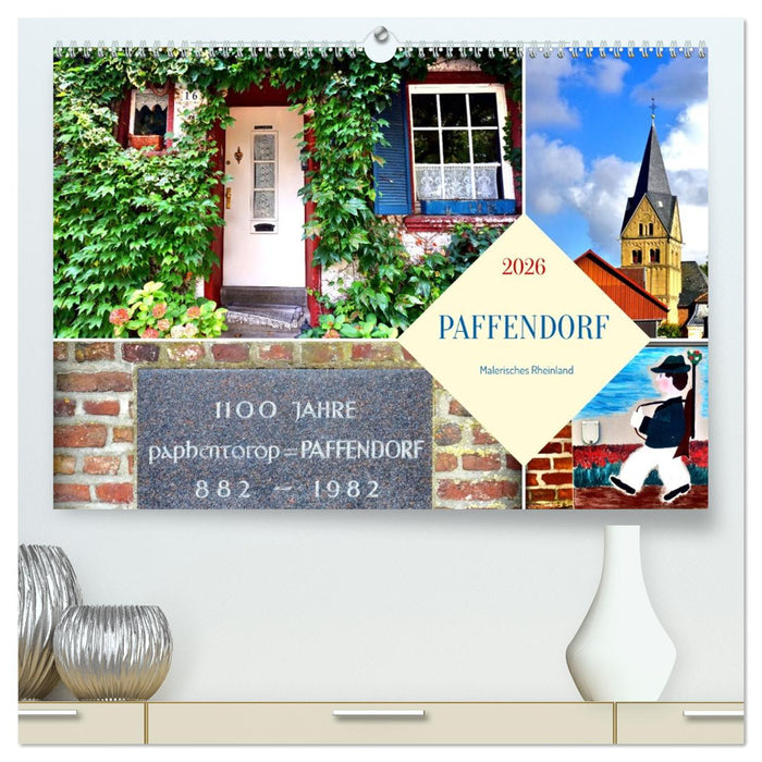 PAFFENDORF - Malerisches Rheinland (CALVENDO Premium Wandkalender 2026)