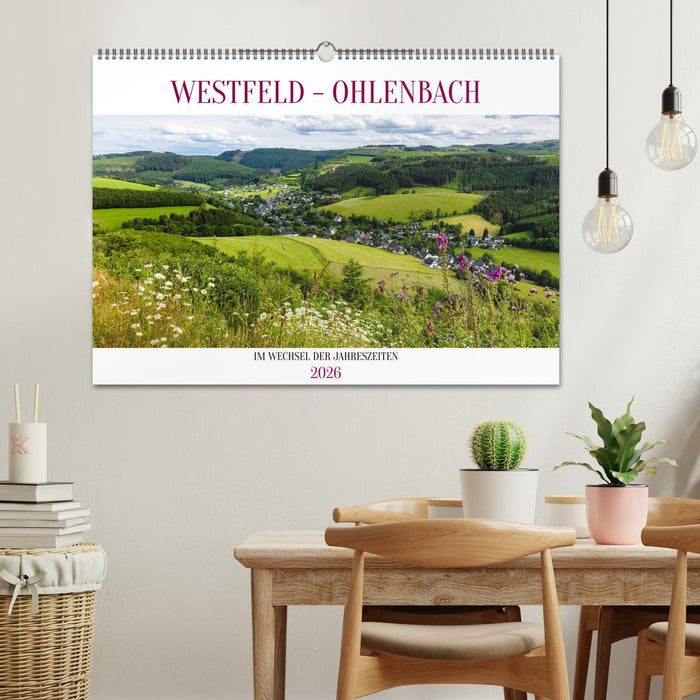 Westfeld-Ohlenbach im Wechsel der Jahreszeiten (CALVENDO Wandkalender 2026)