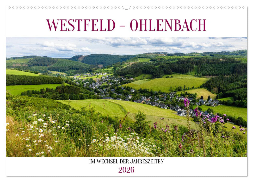 Westfeld-Ohlenbach im Wechsel der Jahreszeiten (CALVENDO Wandkalender 2026)