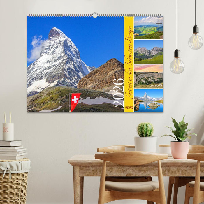 Grüezi in den Schweizer Bergen (CALVENDO Wandkalender 2026)