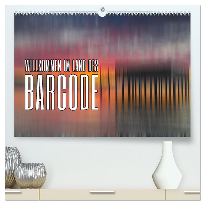 Willkommen im Land des Barcode (CALVENDO Premium Wandkalender 2026)