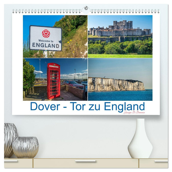 Dover - Tor zu England (CALVENDO Premium Wandkalender 2026)