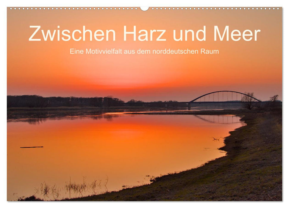 Zwischen Harz und Meer (CALVENDO Wandkalender 2026)