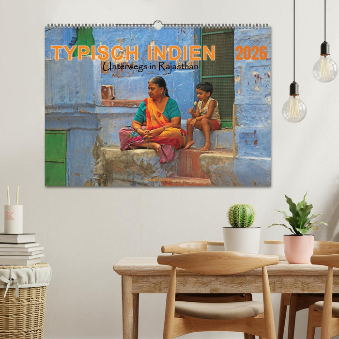 Typisch Indien - Unterwegs in Rajasthan (CALVENDO Wandkalender 2026)