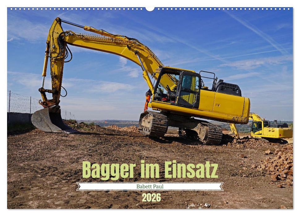 Bagger im Einsatz (CALVENDO Wandkalender 2026)