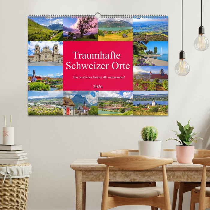 Traumhafte Schweizer Orte (CALVENDO Wandkalender 2026)