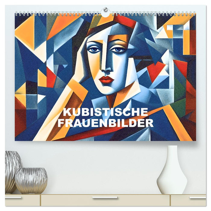 Kubistische Frauen Bilder (CALVENDO Premium Wandkalender 2026)