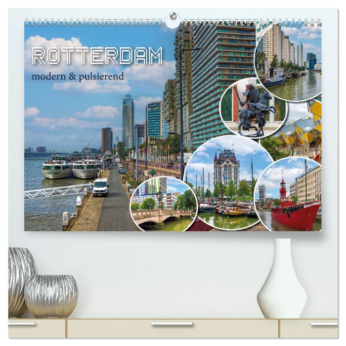Rotterdam - modern und pulsierend (CALVENDO Premium Wandkalender 2026)