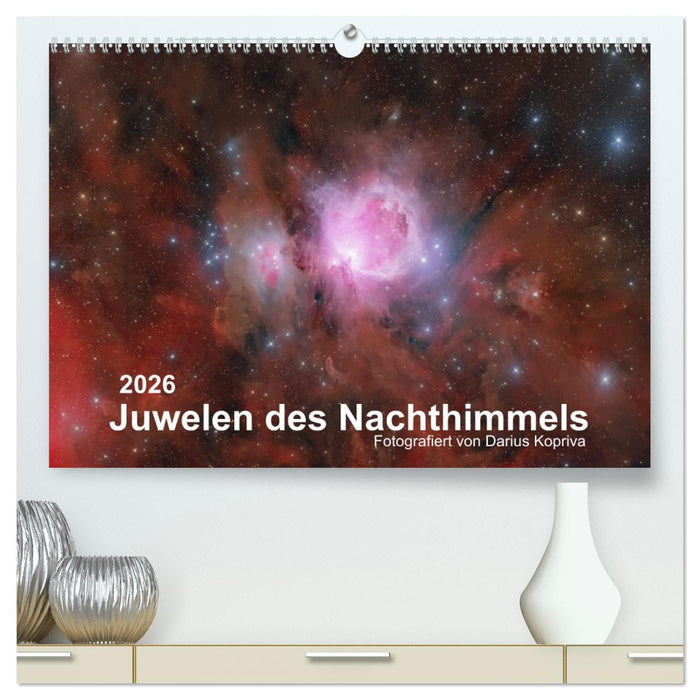Juwelen des Nachthimmels (CALVENDO Premium Wandkalender 2026)