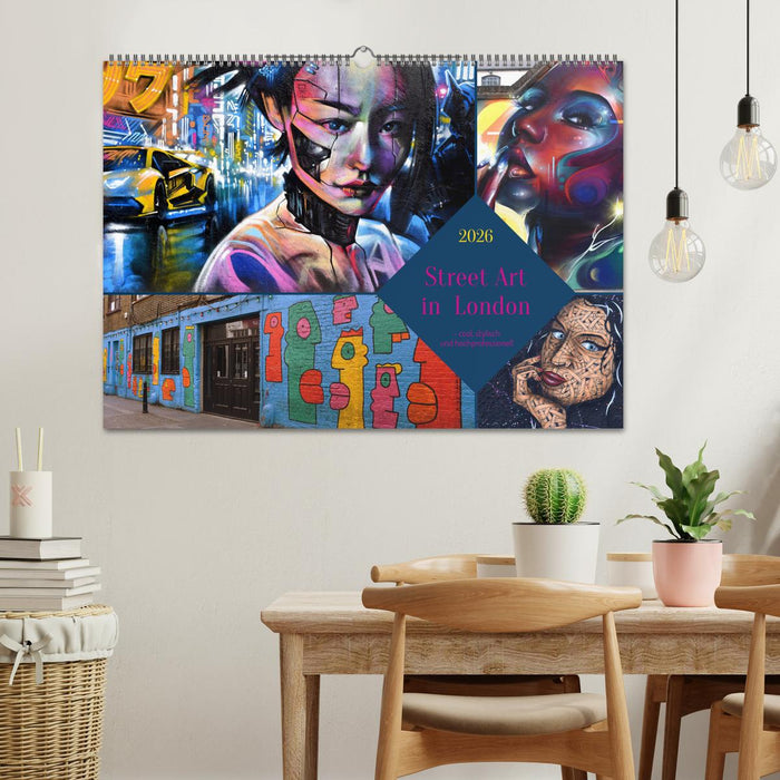 Street Art in London - cool, stylisch und hochprofessionell (CALVENDO Wandkalender 2026)