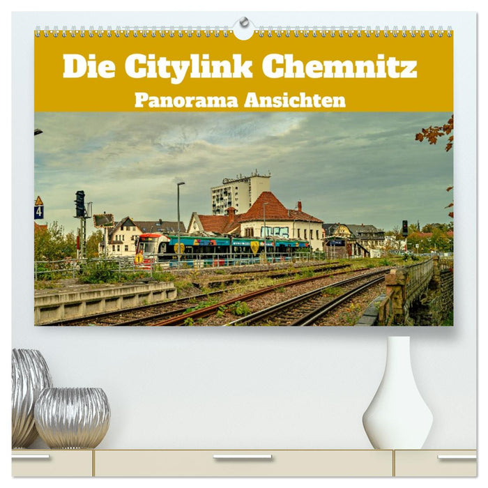 Die Citylink Chemnitz Panorama Ansichten (CALVENDO Premium Wandkalender 2026)
