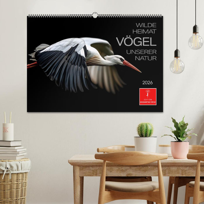 Wilde Heimat - Vögel unserer Natur (CALVENDO Wandkalender 2026)