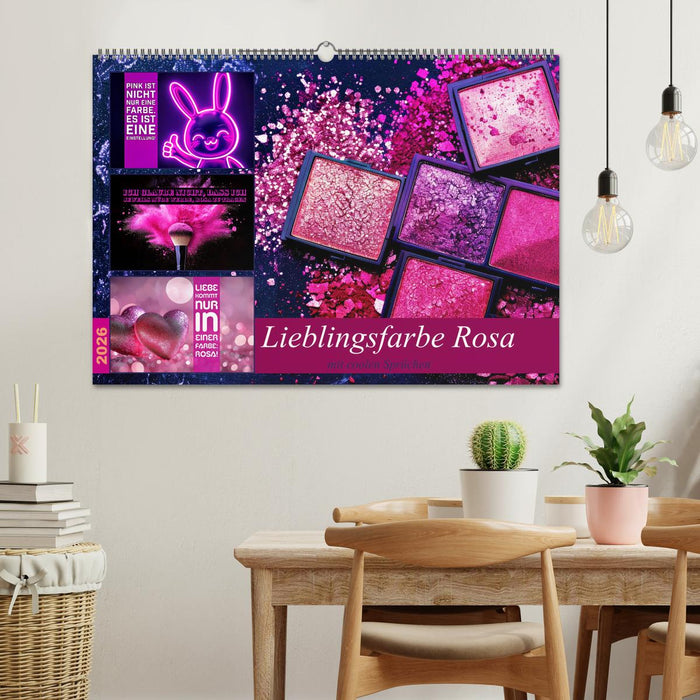 Lieblingsfarbe Rosa - mit coolen Sprüchen (CALVENDO Wandkalender 2026)