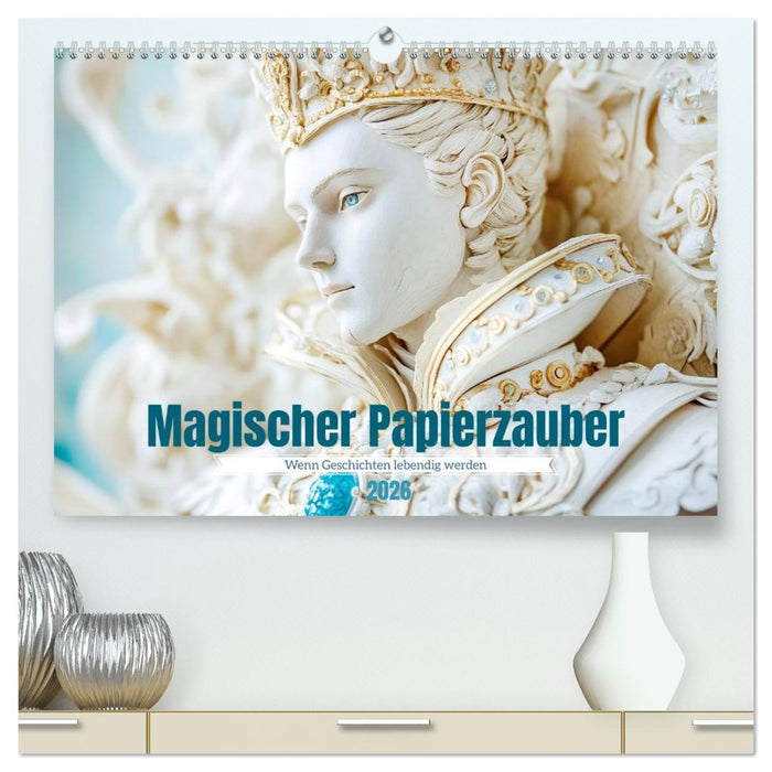 Magischer Papierzauber (CALVENDO Premium Wandkalender 2026)
