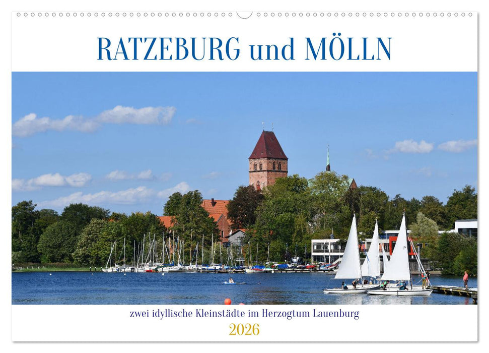 RATZEBURG und MÖLLN (CALVENDO Wandkalender 2026)