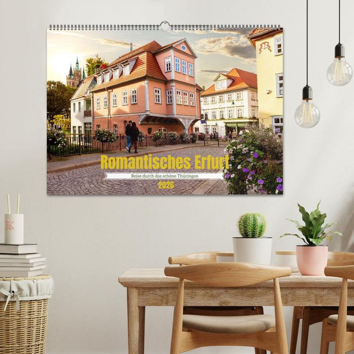Romantisches Erfurt - Reise durch das schöne Thüringen (CALVENDO Wandkalender 2026)
