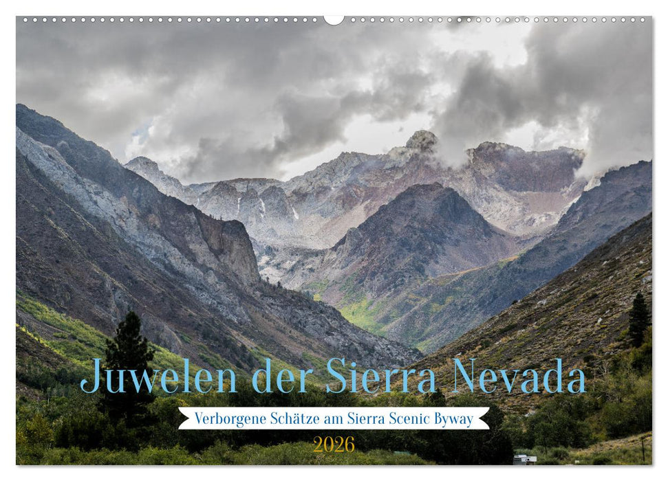 Juwelen der Sierra Nevada (CALVENDO Wandkalender 2026)